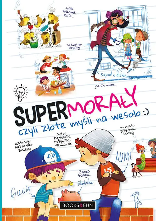 Książka - Supermorały czyli złote myśli na wesoło