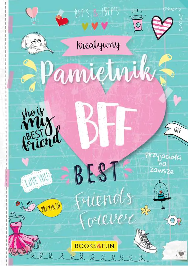Książka - Kreatywny pamiętnik BFF Best Friends Forever