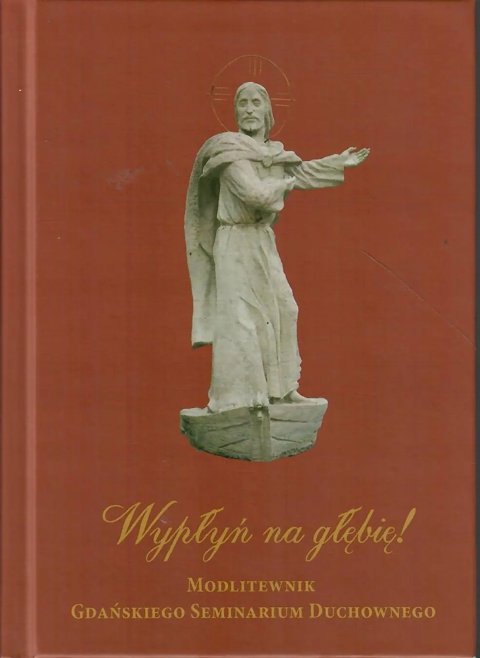 Książka - Wypłyń na głębię Modlitewnik