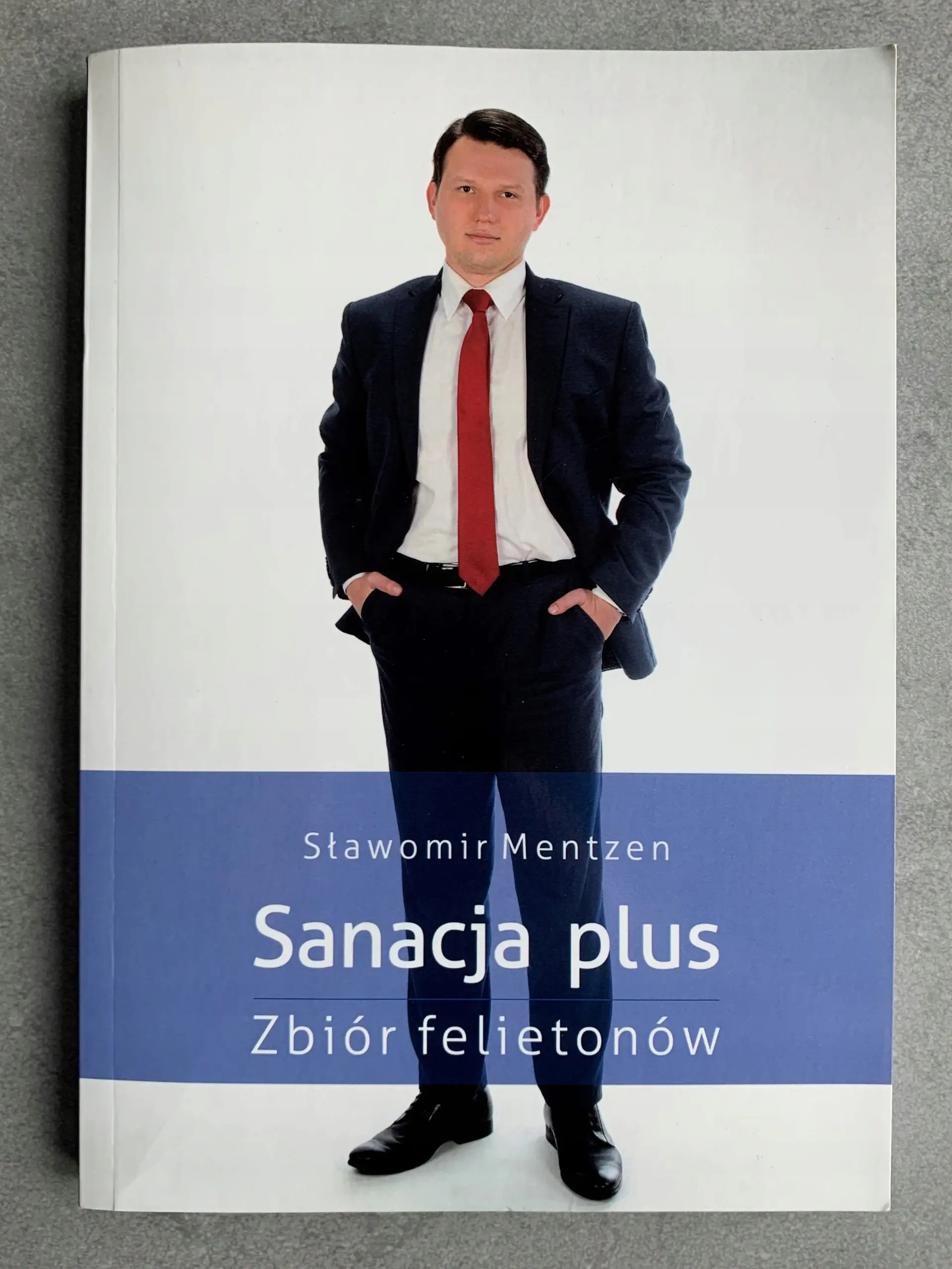 Książka - Sanacja plus Zbiór felietonów