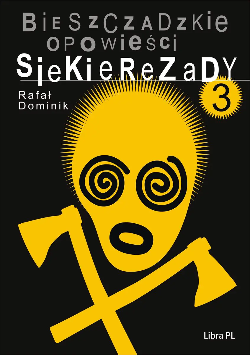 Książka - Bieszczadzkie opowieści Siekierezady 3