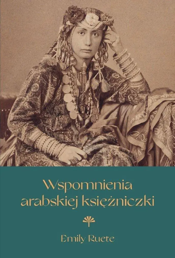 Książka - Wspomnienia arabskiej księżniczki