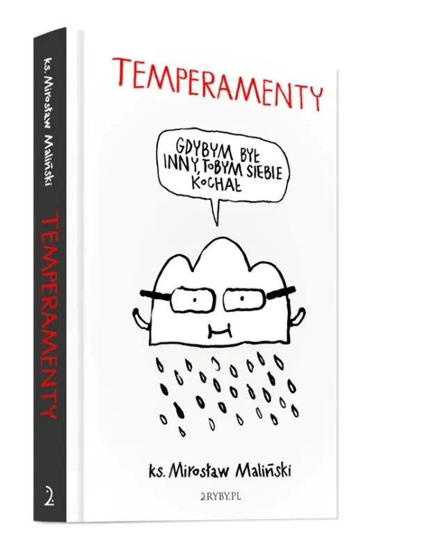 Książka - Temperamenty. Gdybym był inny, tobym siebie kochał Mirosław Maliński