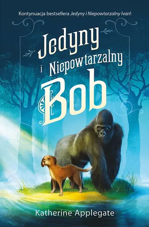 Książka - Jedyny i Niepowtarzalny Bob