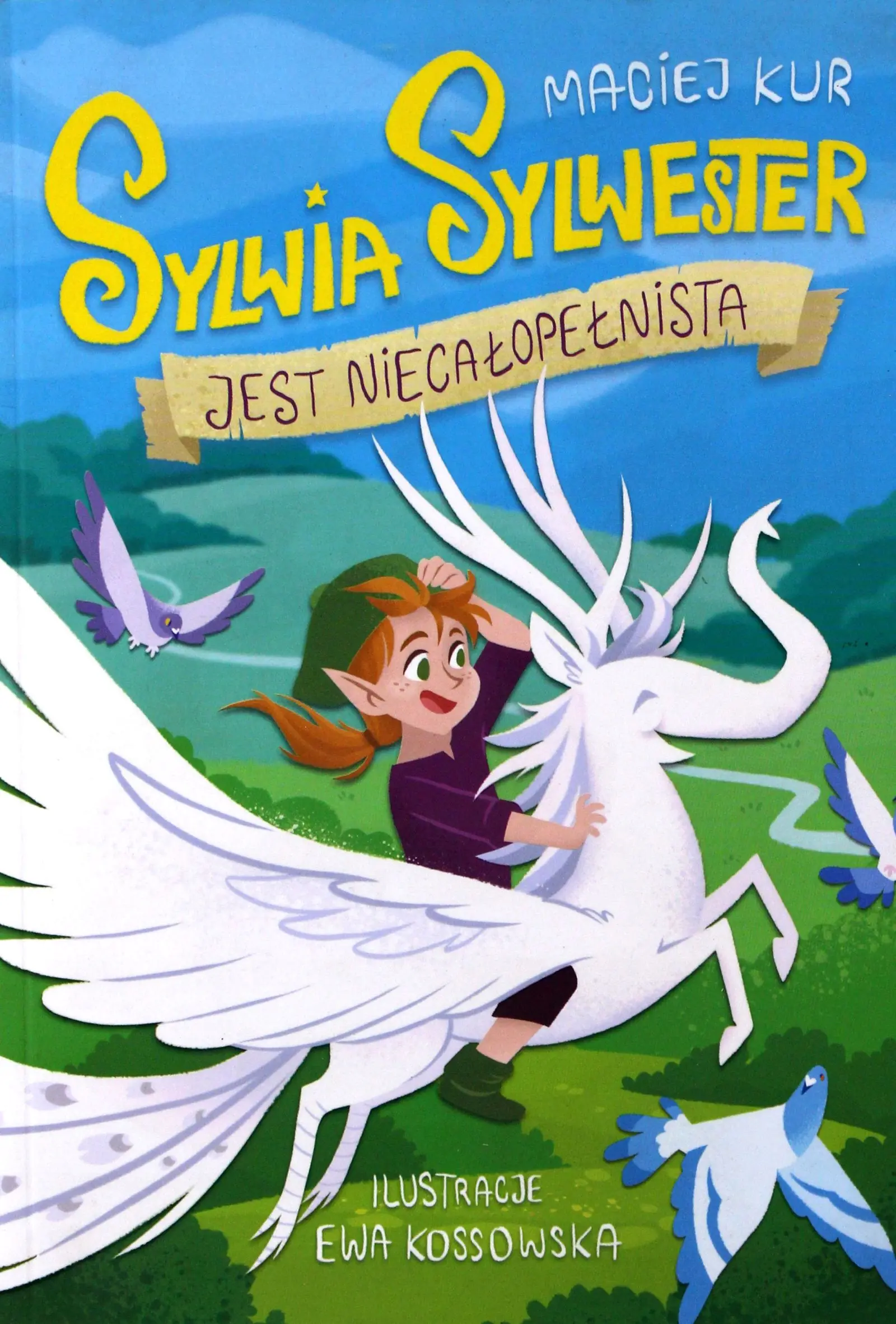 Książka - Sylwia Sylwester jest niecałopełnista