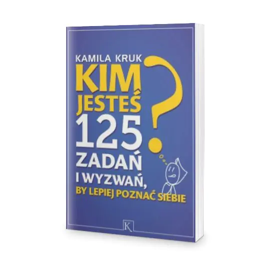 Książka - Kim jesteś? 125 zadań i wyzwań, by lepiej poznać siebie