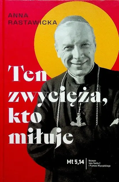 Książka - Ten zwycięża kto miłuje