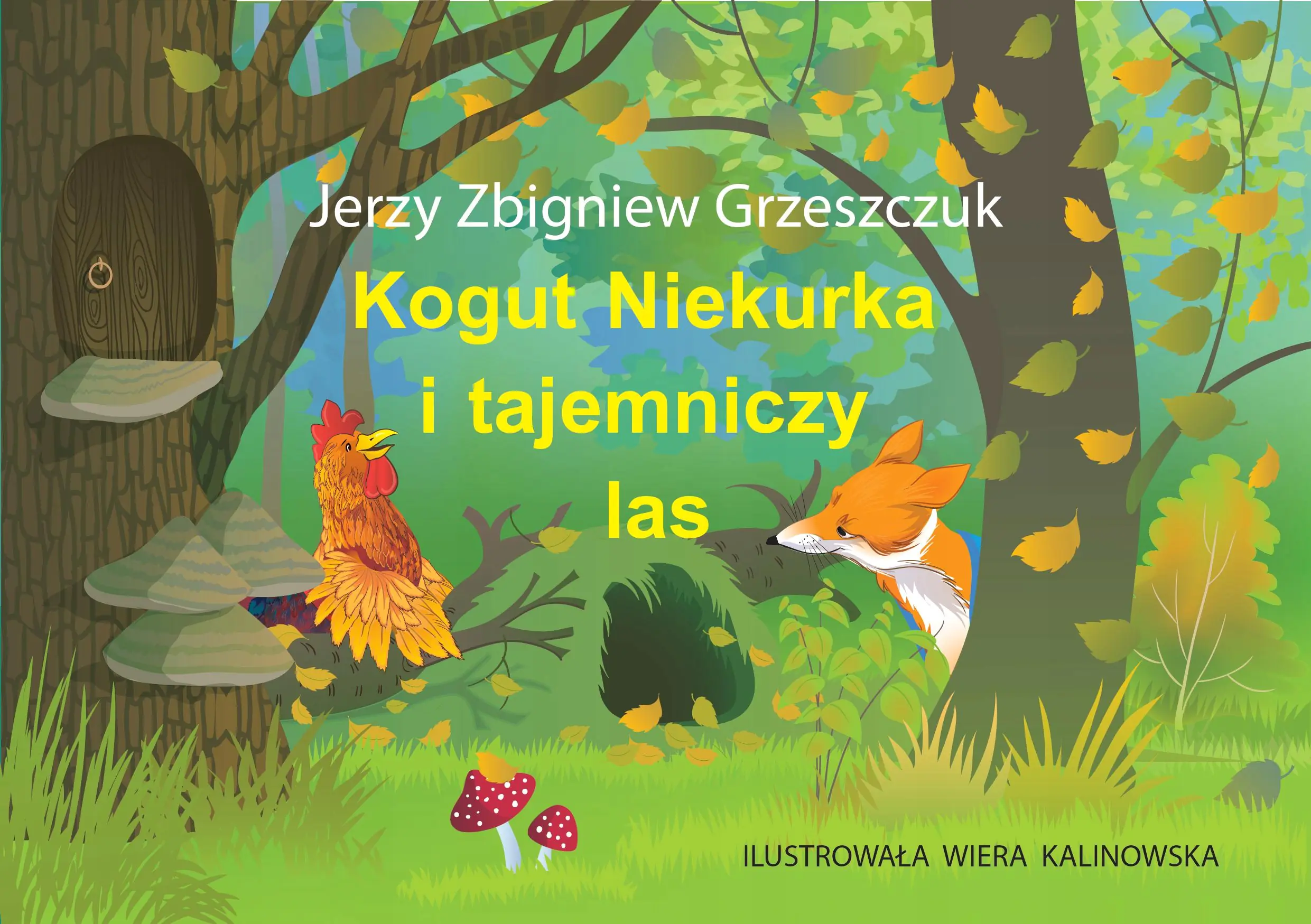 Książka - Kogut Niekurka i tajemniczy las