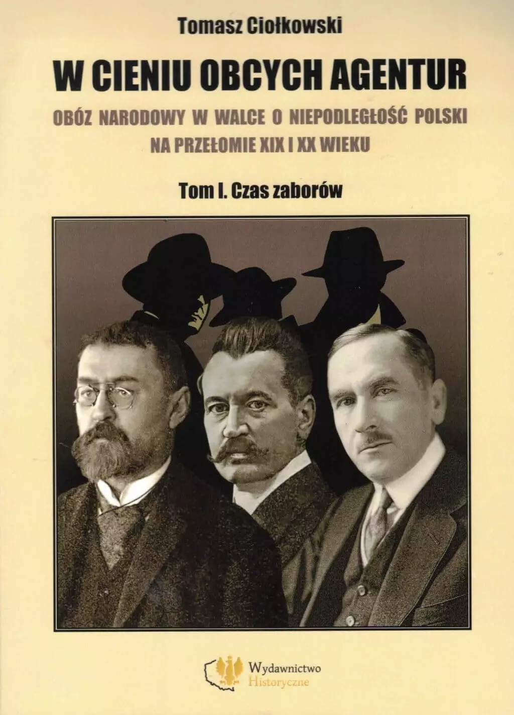 Książka - W cieniu obcych agentur T.1