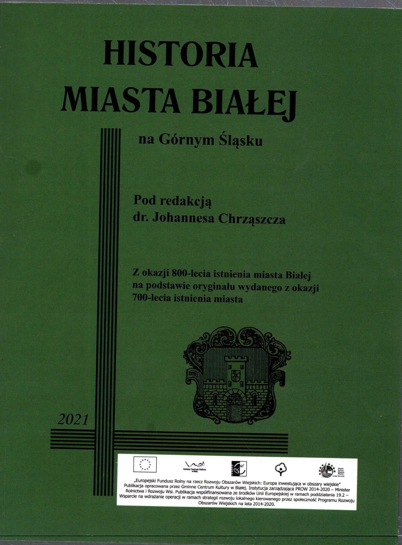 Książka - Historia miasta białej na górnym śląsku