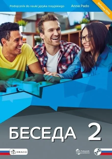 Książka - Beseda 2. Język rosyjski. Podręcznik. Liceum i technikum + CD