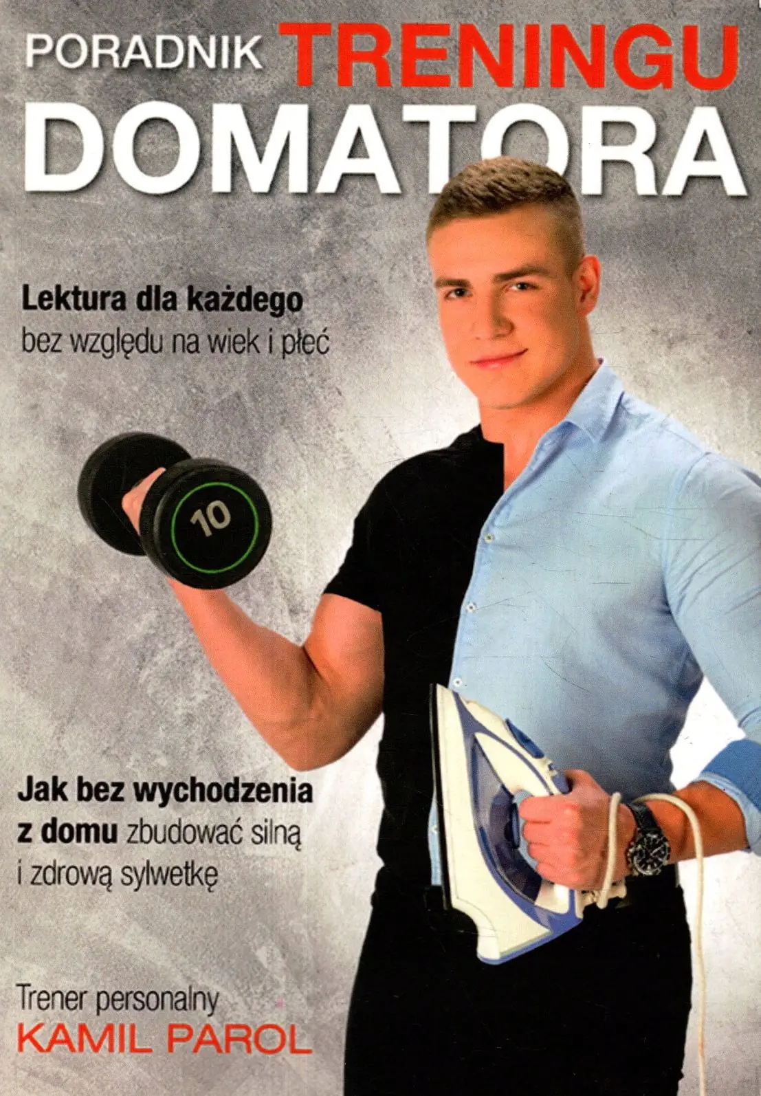 Książka - Poradnik treningu domatora