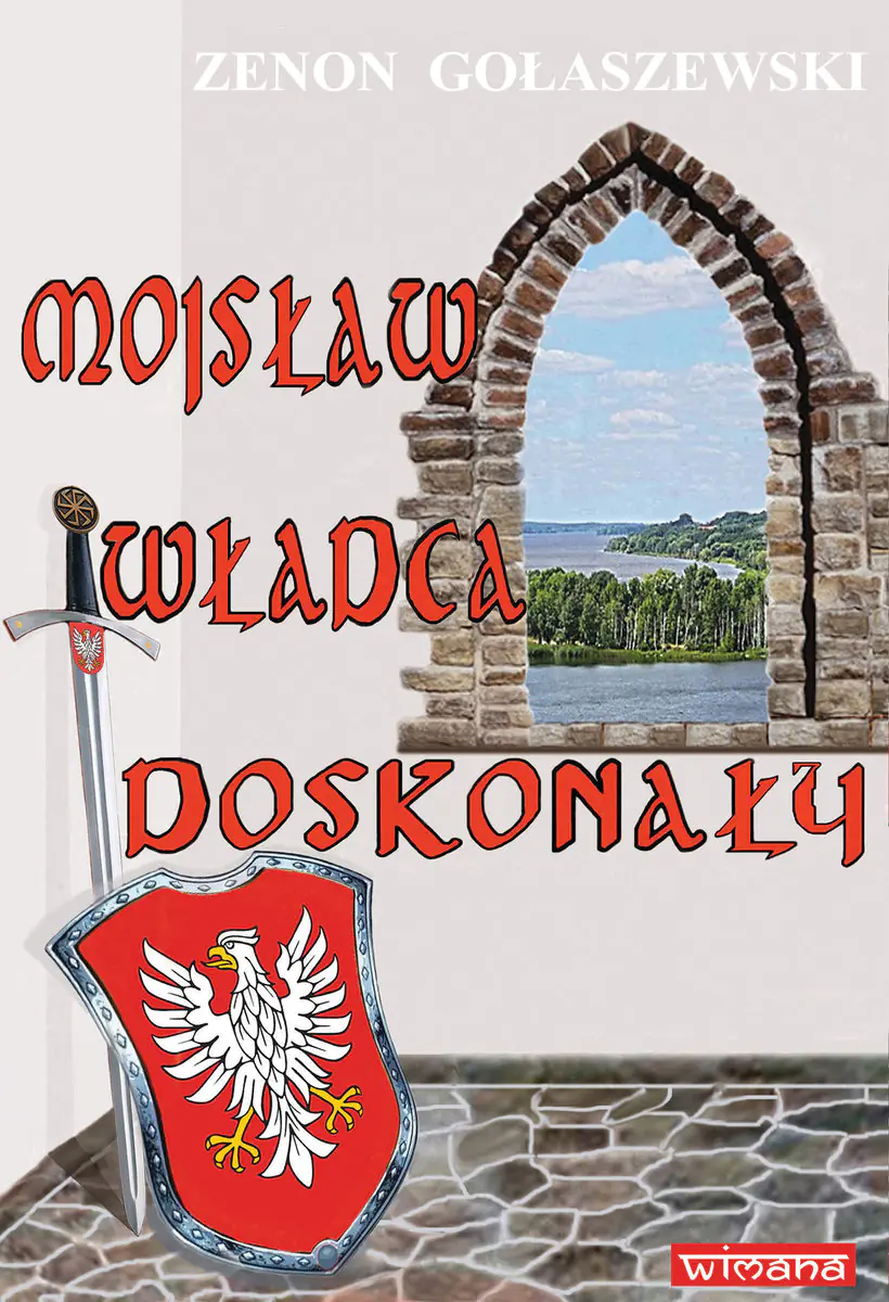 Książka - Mojsław władca doskonały