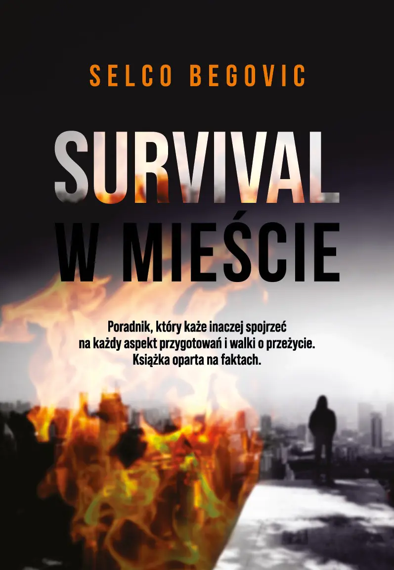 Książka - Survival w mieście. Realne sekrety przetrwania
