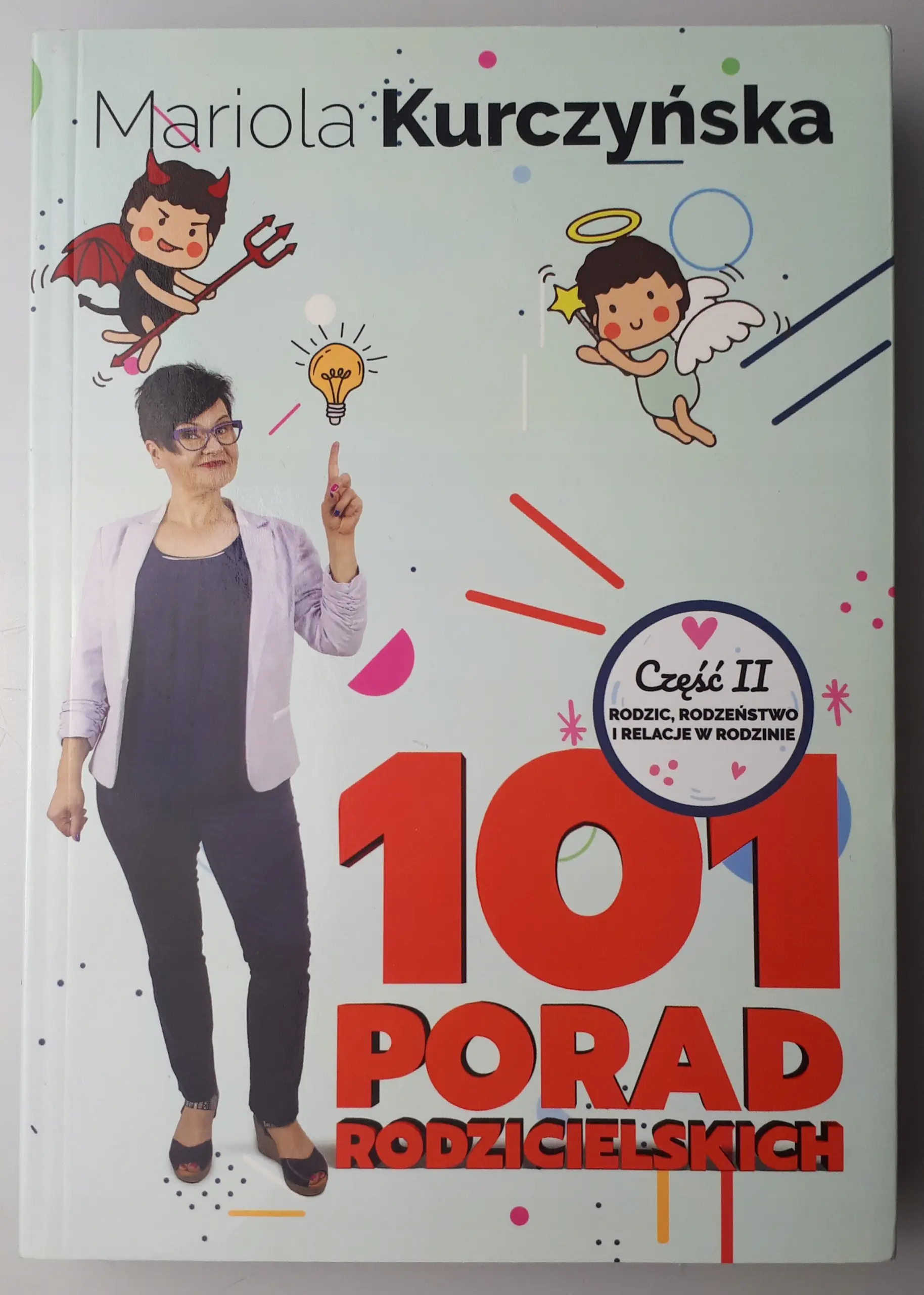 Książka - 101 porad rodzicielskich. Rodzic, rodzeństwo i relacje w rodzinie