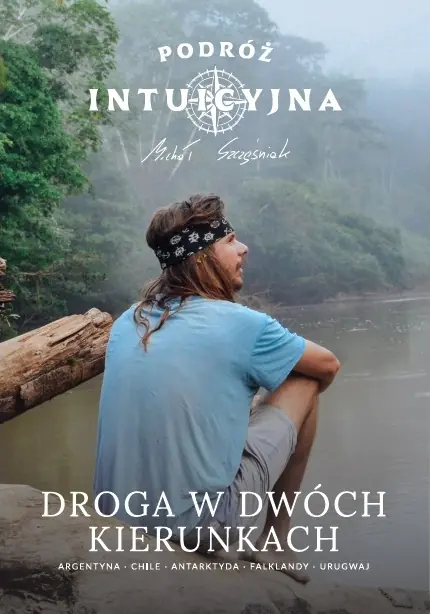 Książka - Podróż Intuicyjna - Droga w dwóch kierunkach