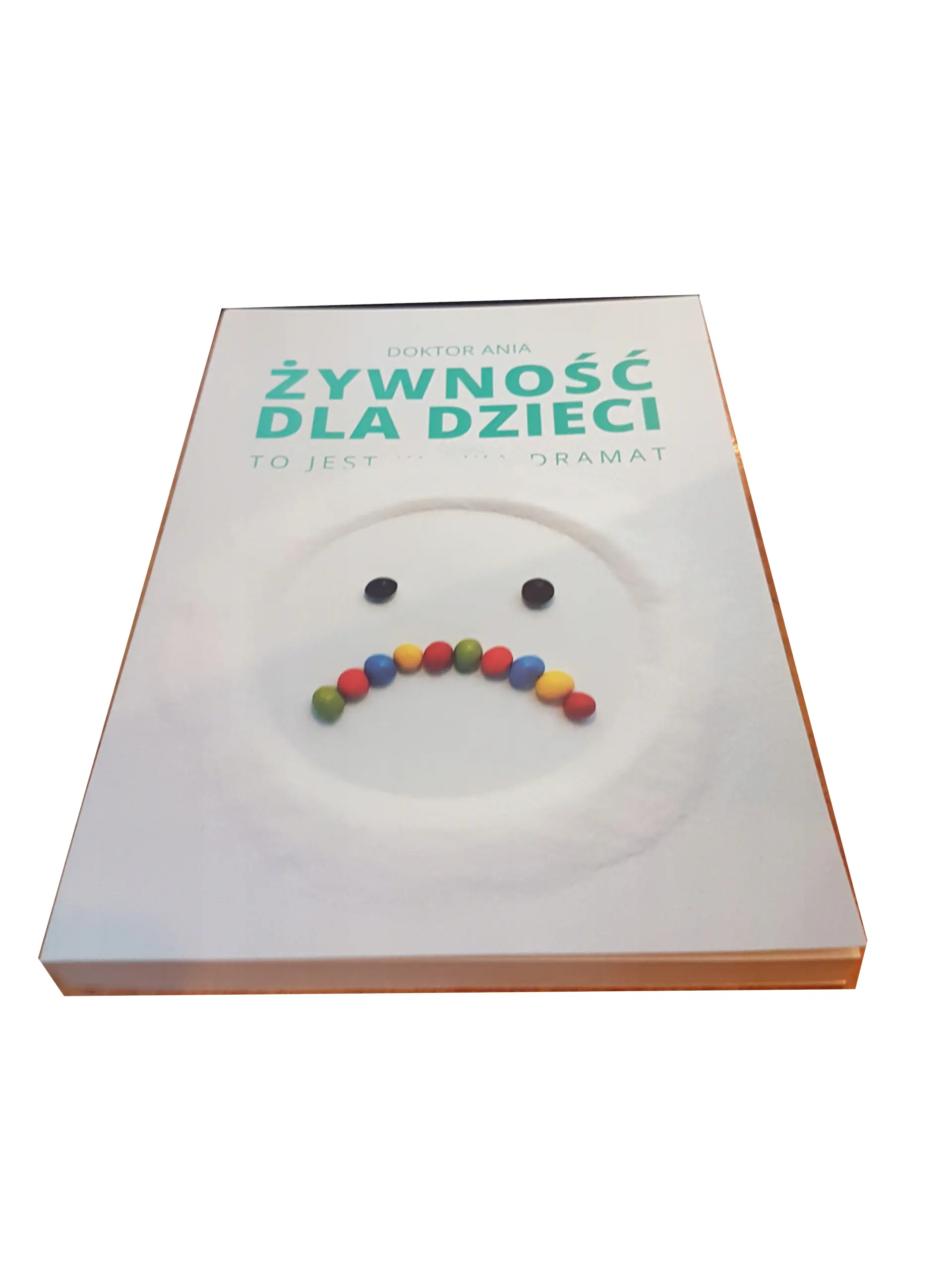 Książka - Żywność dla dzieci to jest dramat