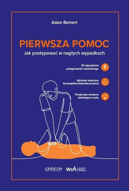 Książka - Pierwsza pomoc. Jak postępować w nagłych wypadkach