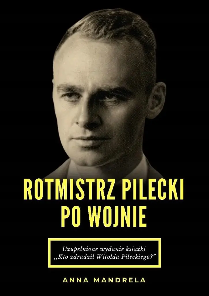 Książka - Rotmistrz Pilecki po wojnie