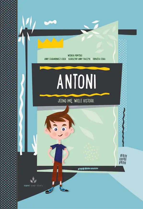 Książka - Antoni. Jedno imię, wiele historii