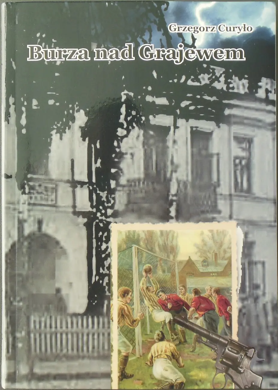 Książka - Burza nad Grajewem