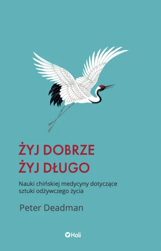 Książka - Żyj dobrze żyj długo