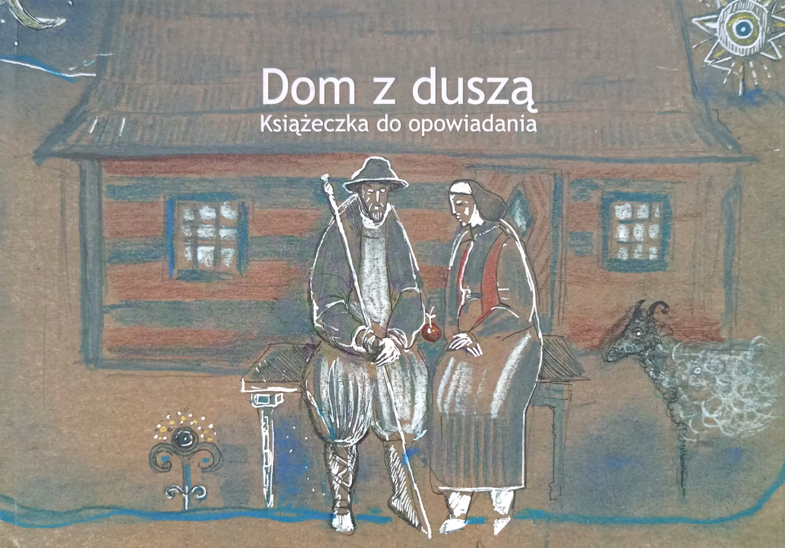 Książka - Dom z duszą Książeczka do opowiadania
