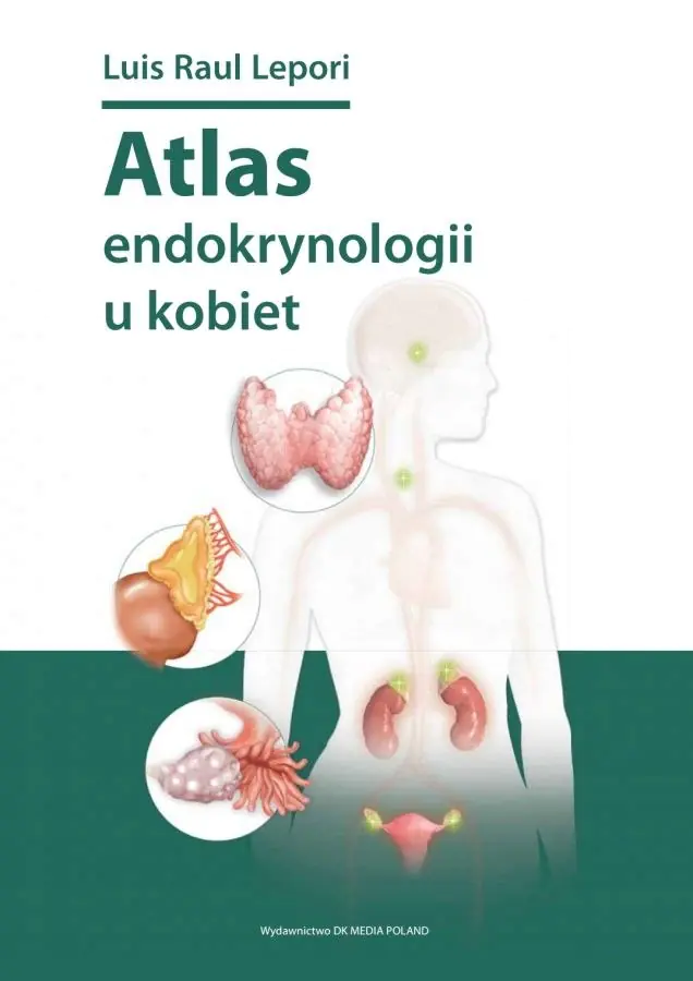 Książka - ATLAS ENDOKRYNOLOGII U KOBIET