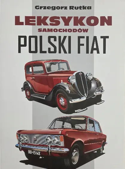 Książka - LEKSYKON SAMOCHODÓW POLSKI FIAT
