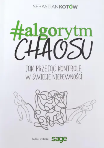 Książka - # algorytm CHAOSU Jak przejąć kontrolę w świecie niepewności