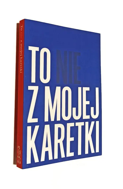 Książka - TO NIE Z MOJEJ KARETKI