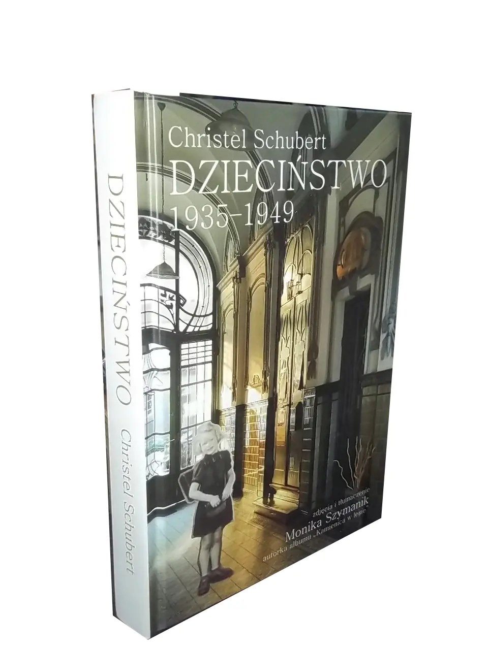 Książka - Schubert Christel Dzieciństwo 1935-1949