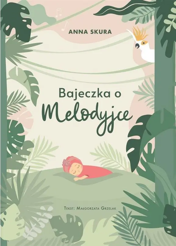 Książka - Bajeczka o Melodyjce