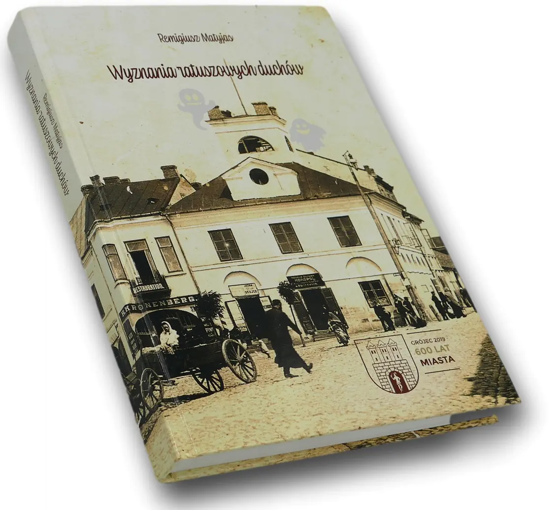 Książka - Wyznania ratuszowych duchów