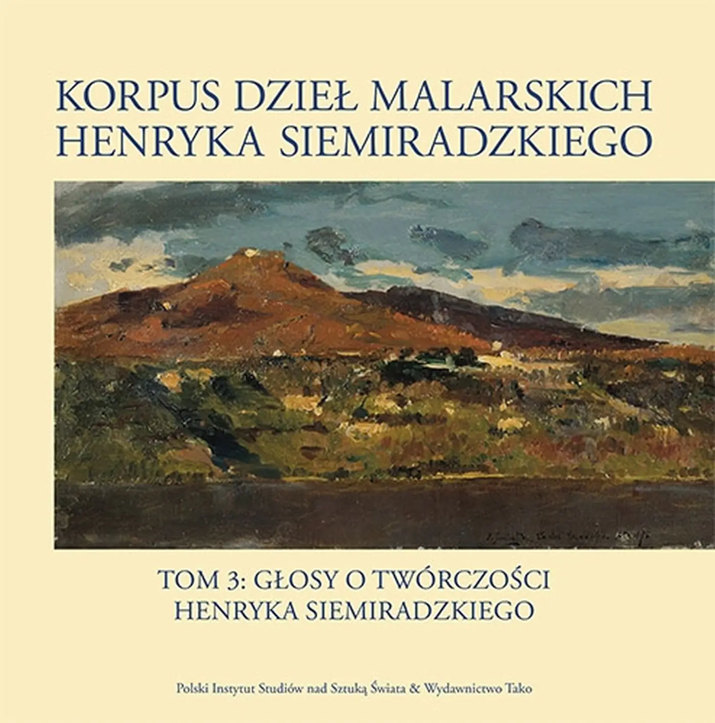 Książka - Korpus dzieł malarskich Henryka Siemiradzkiego. Tom 3