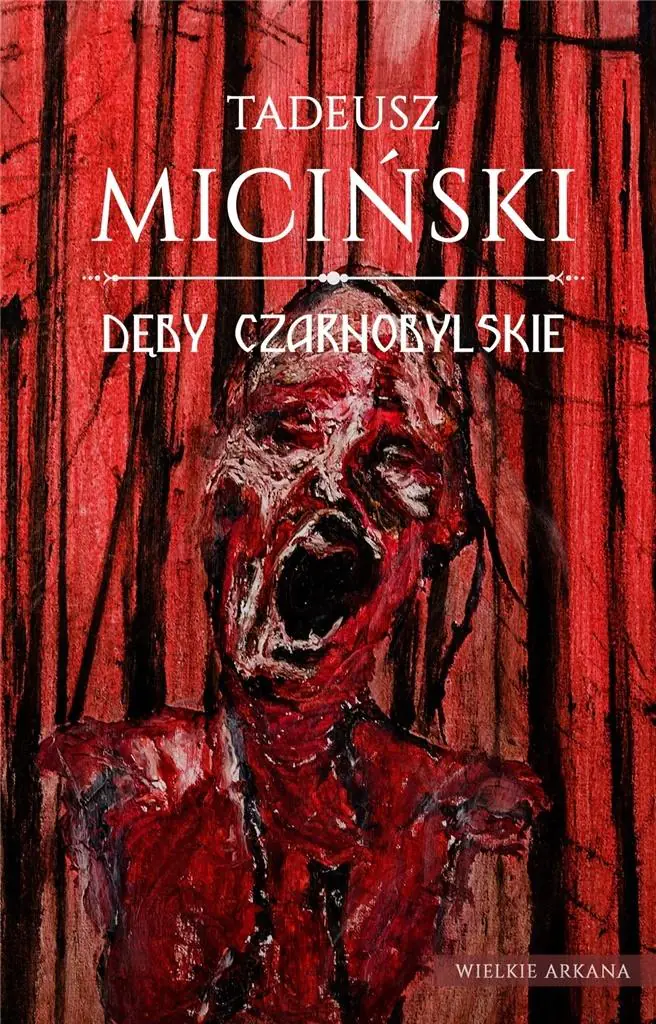 Książka - Dęby Czarnobylskie