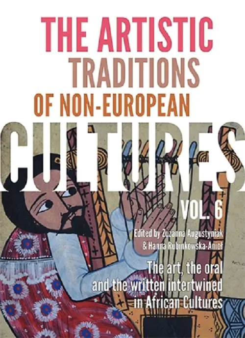 Książka - The Artistic Traditions of Non-European Cultures, vol. 6