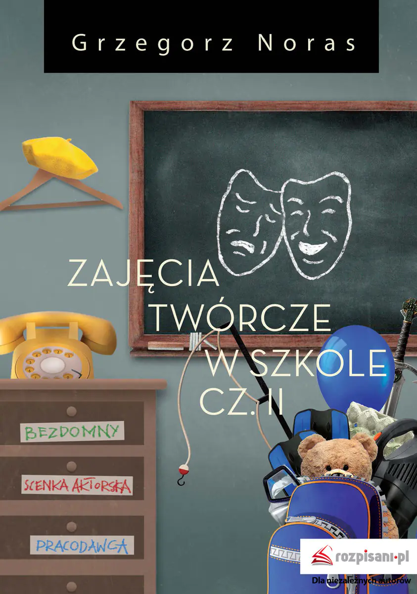 Książka - Zajęcia twórcze w szkole. Część 2