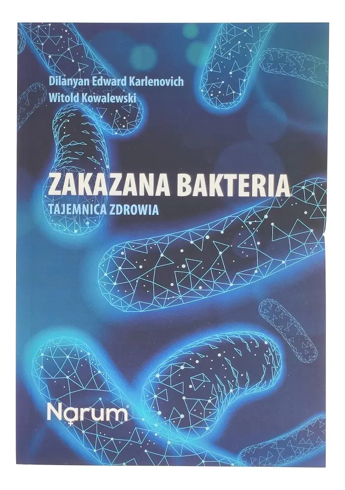Książka - Zakazana bakteria Tajemnica zdrowia