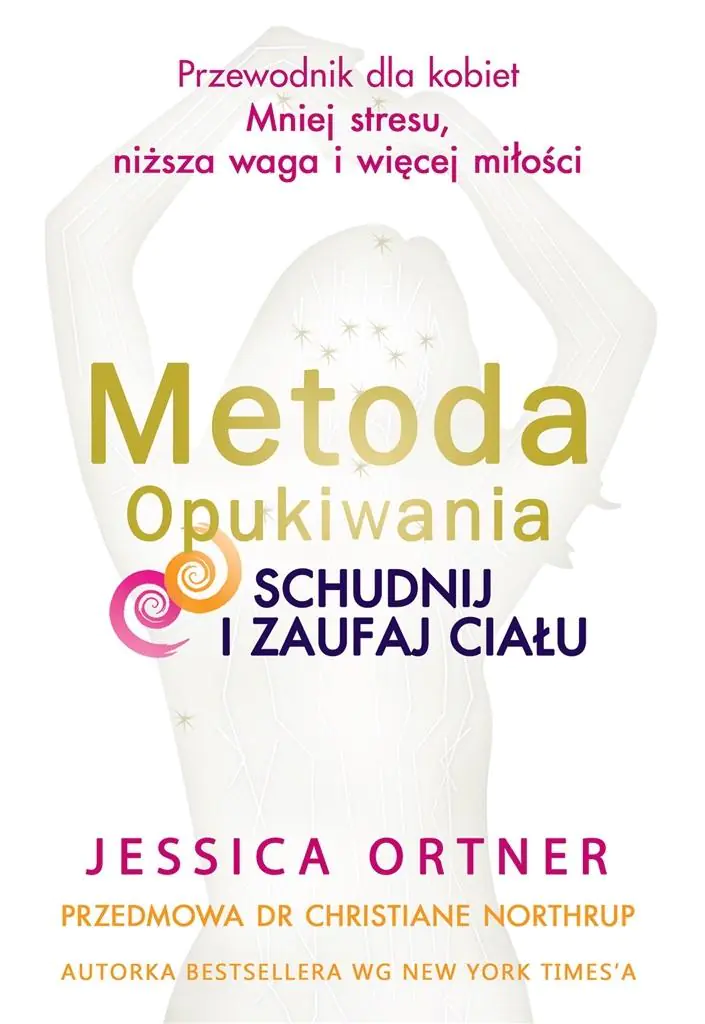 Książka - METODA OPUKIWANIA. SCHUDNIJ I ZAUFAJ CIAŁU