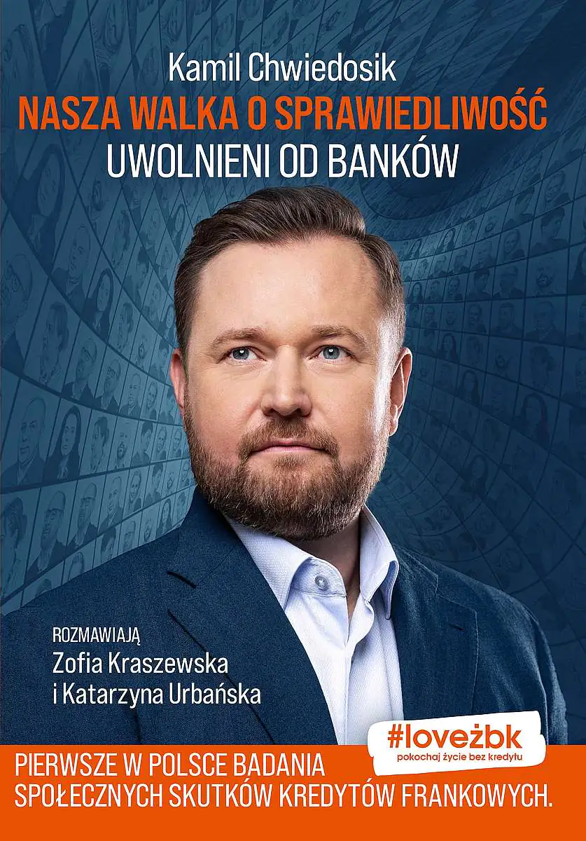 Książka - Nasza walka o sprawiedliwość. Uwolnieni od banków