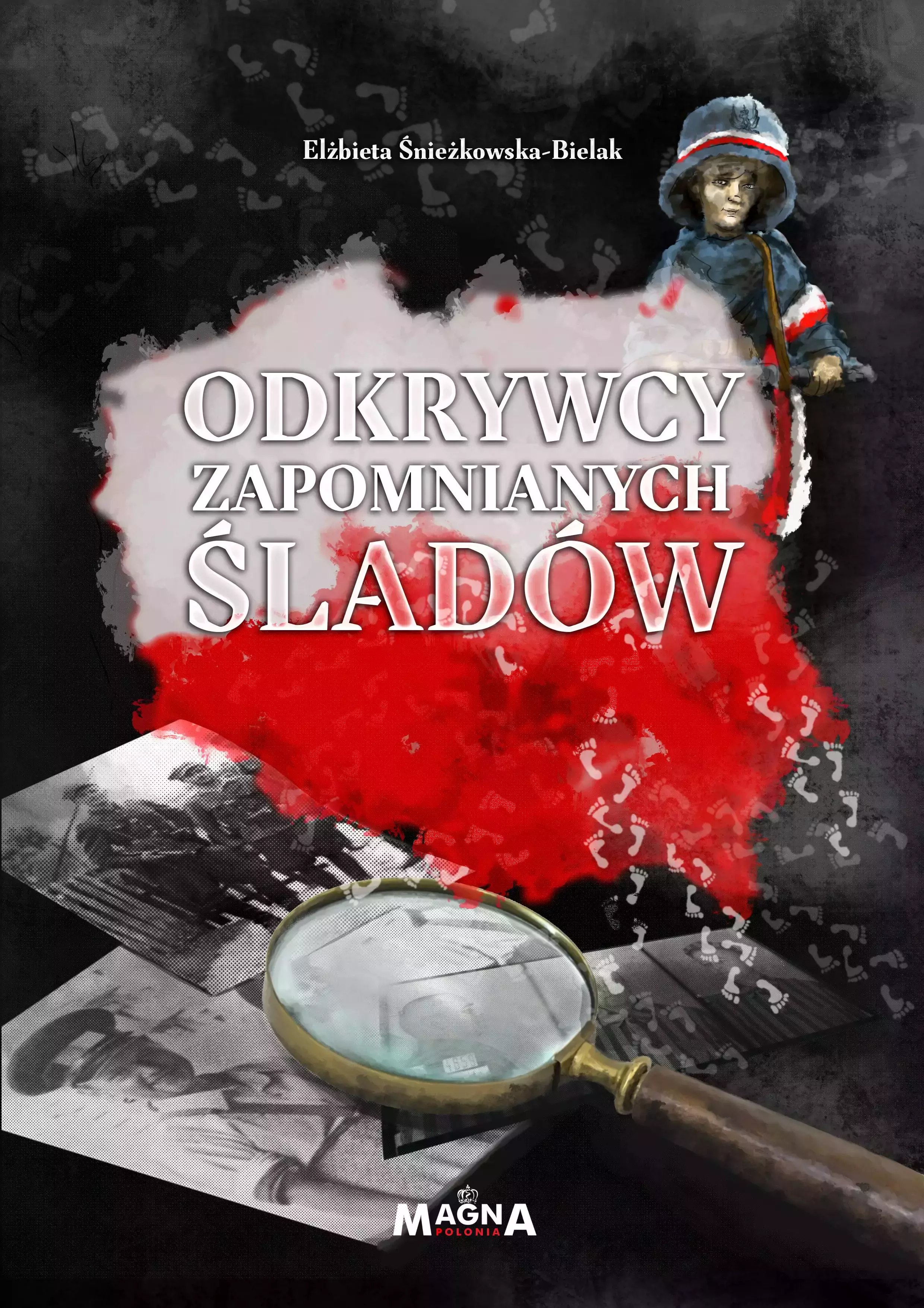 Książka - Odkrywcy zapomnianych śladów