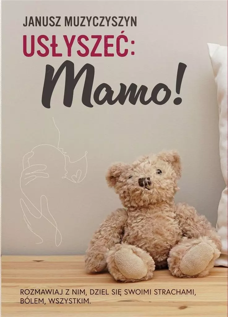Książka - Usłyszeć Mamo!