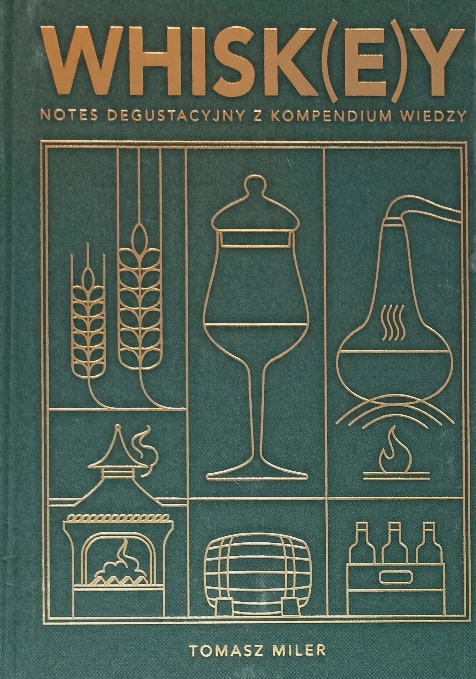 Książka - Whisk(e)y. Notes degustacyjny z kompendium wiedzy