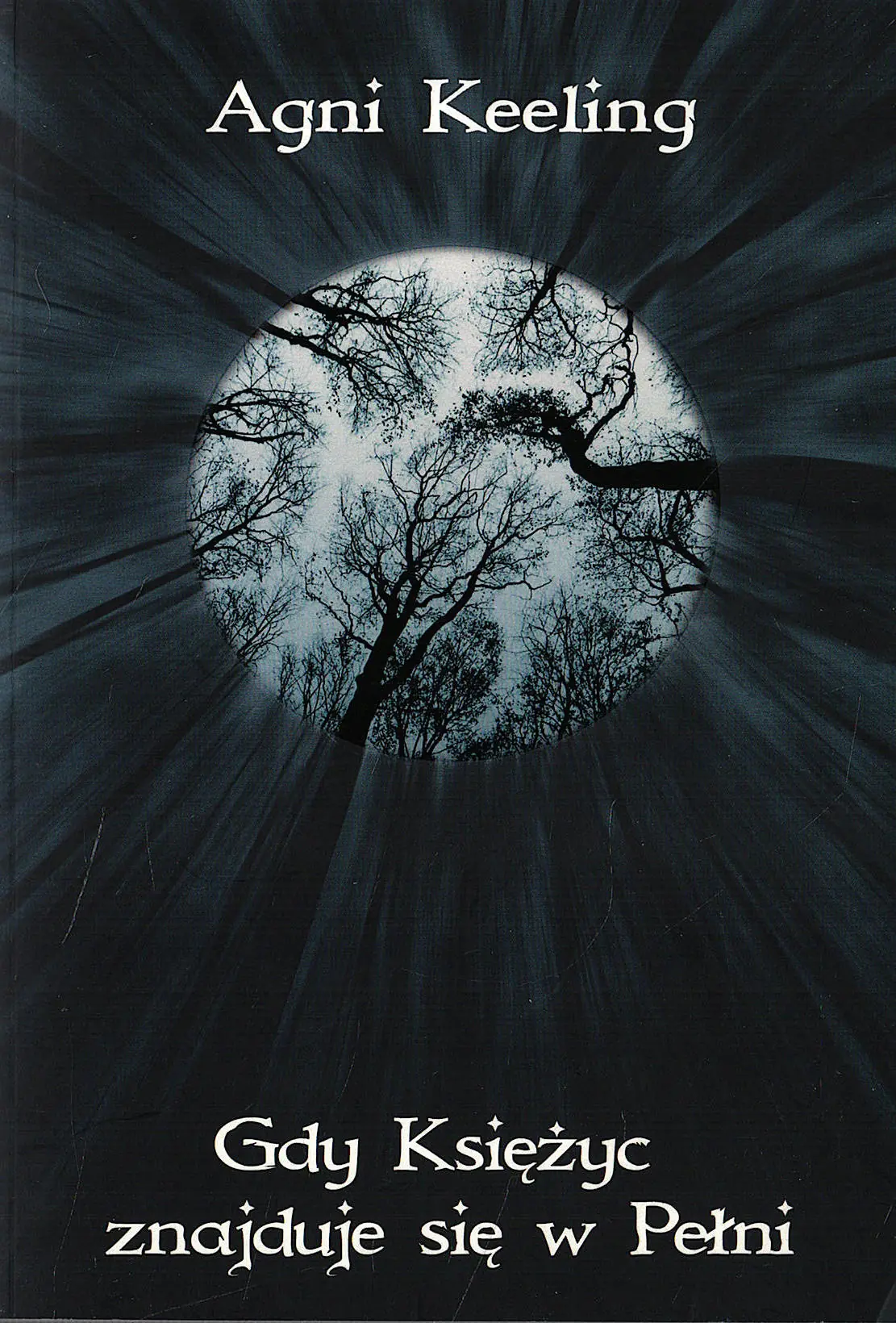 Książka - Gdy Księżyc znajduje się w Pełni
