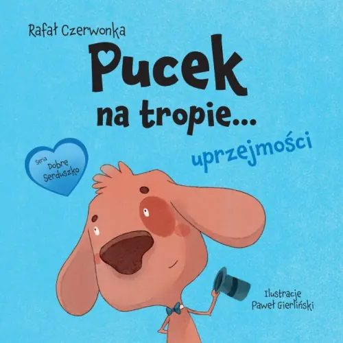 Książka - Pucek na tropie... uprzejmości