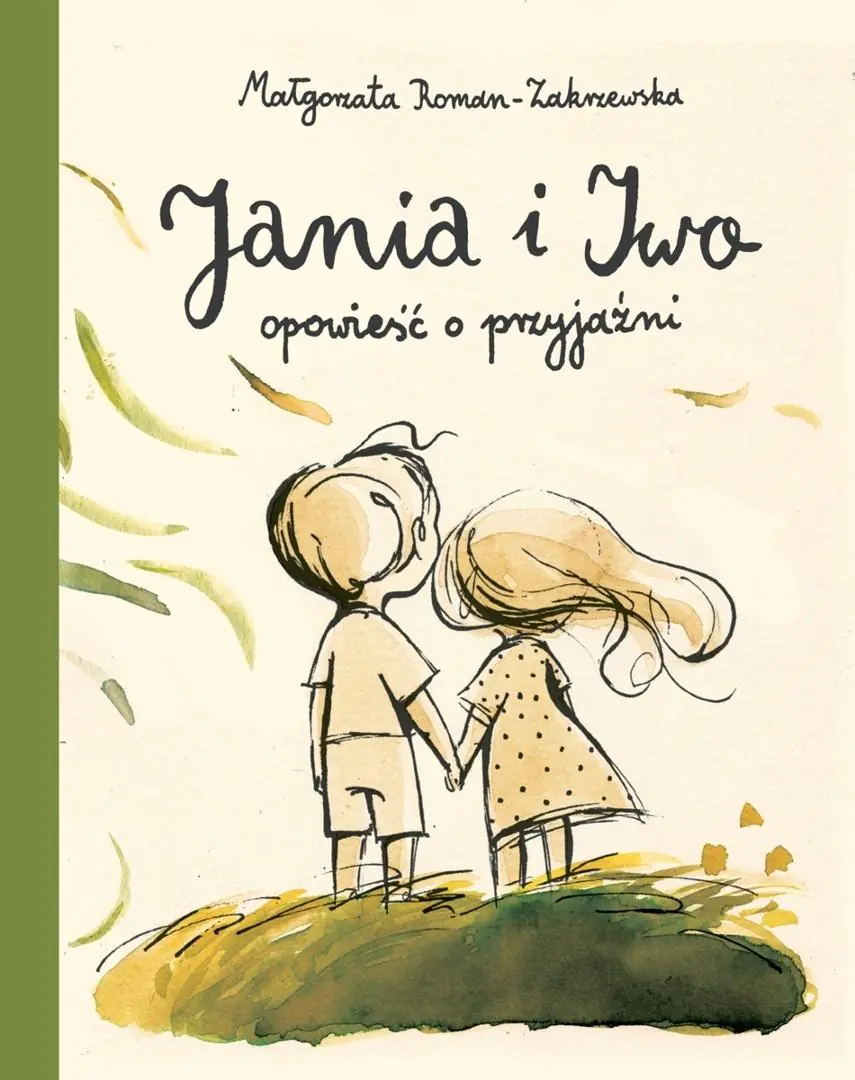 Książka - Jania i Iwo. Opowieść o przyjaźni