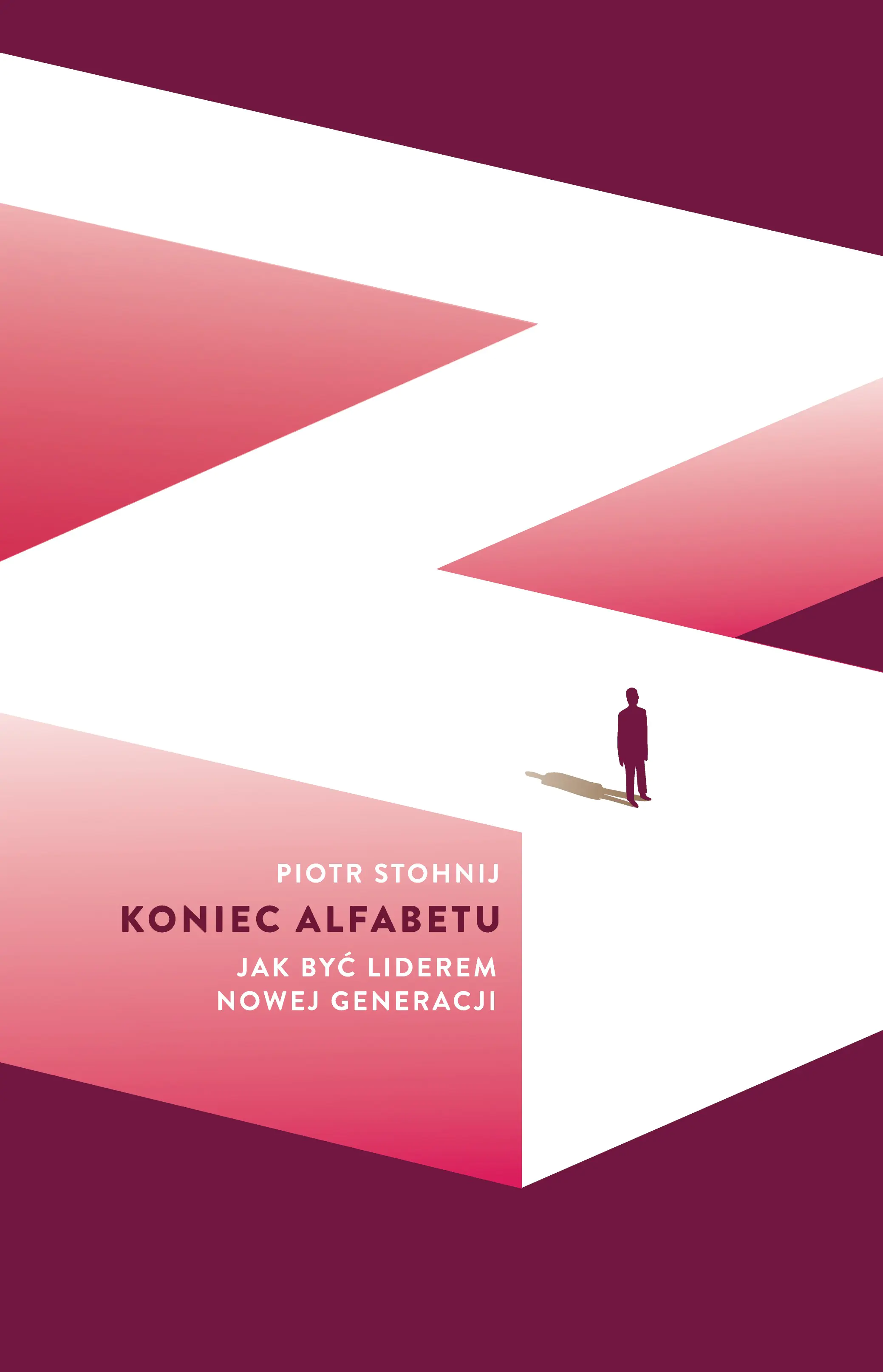 Książka - Koniec alfabetu. Jak być liderem nowej generacji