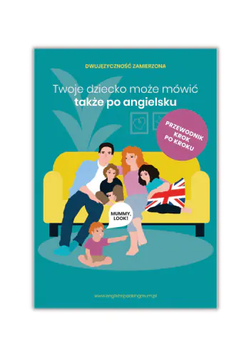 Książka - Twoje dziecko może mówić także po angielsku!