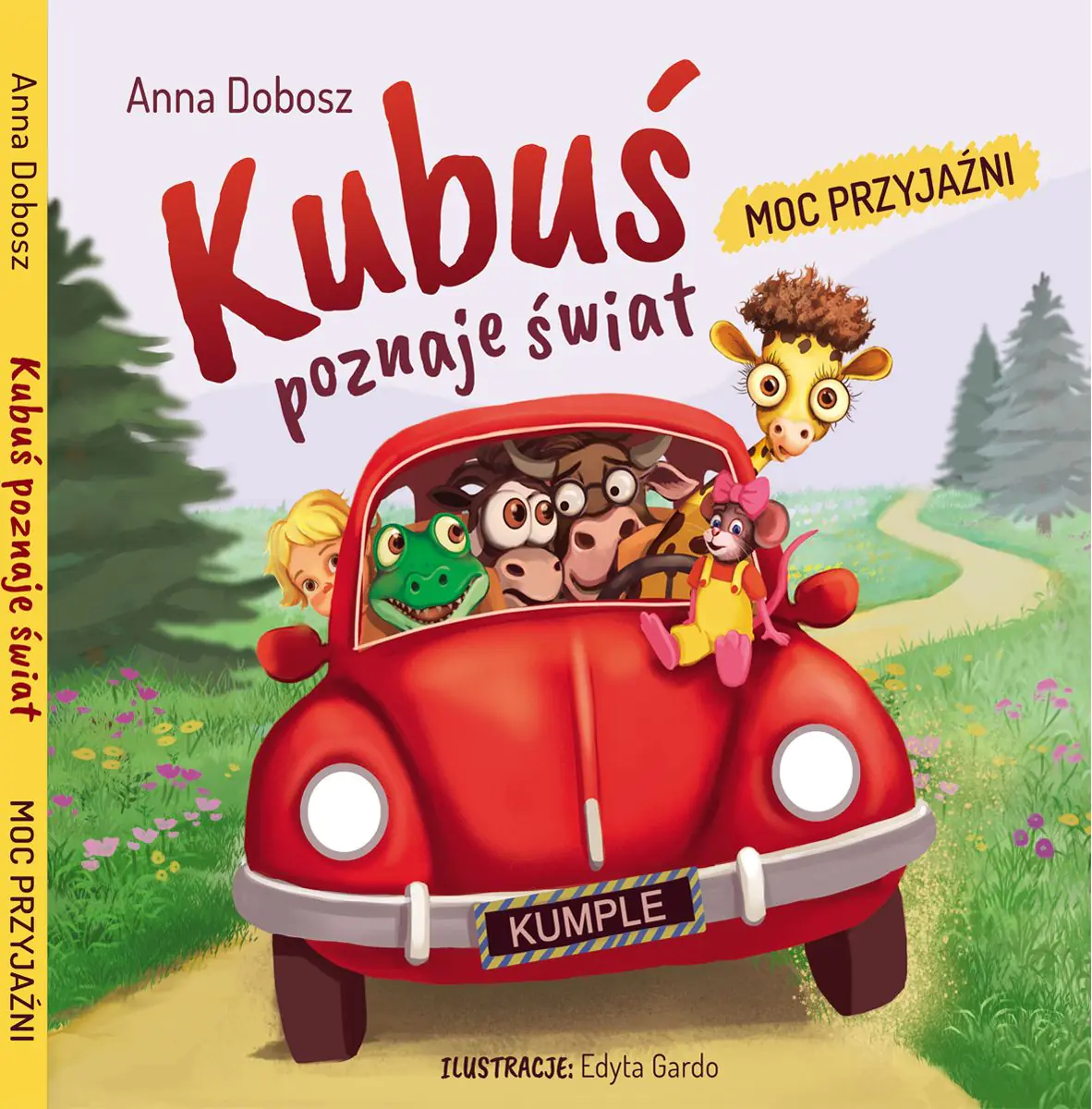 Książka - Kubuś poznaje świat. Moc przyjaźni